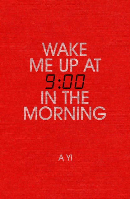 Wake Me Up at Nine in the Morning, EPUB eBook