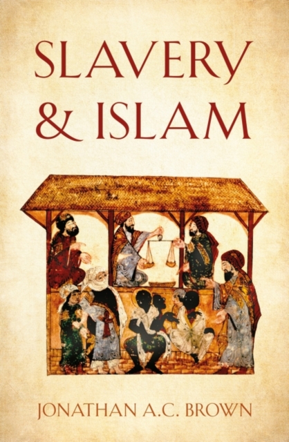 Slavery and Islam, Paperback / softback Book