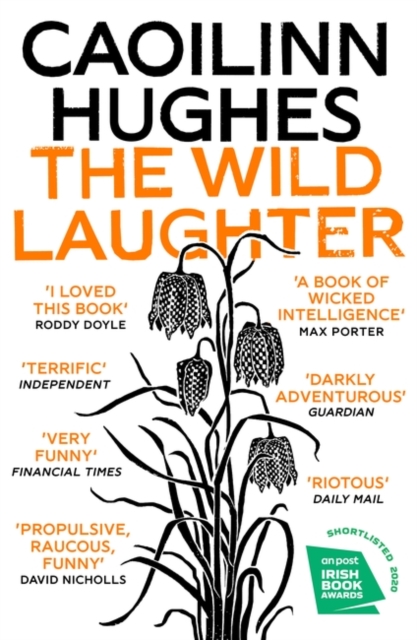 The Wild Laughter : Winner of the 2021 Encore Award, Paperback / softback Book