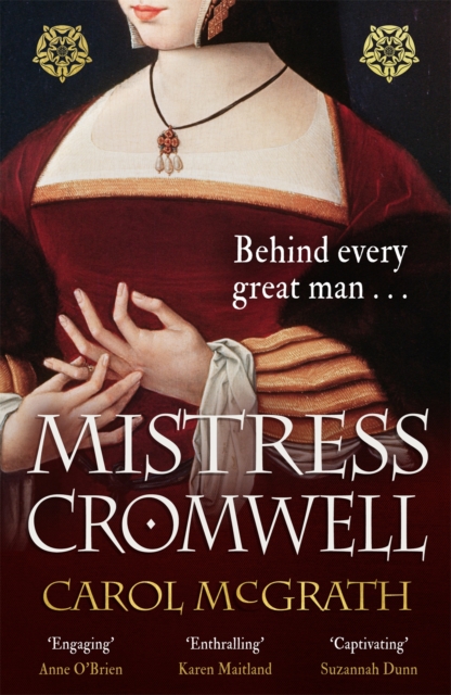Mistress Cromwell : The breathtaking and absolutely gripping Tudor novel from the acclaimed author of the SHE-WOLVES trilogy, EPUB eBook