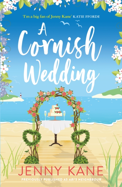 A Cornish Wedding : a heart-warming and uplifting summer romance, Paperback / softback Book