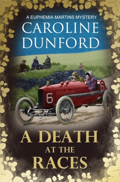 A Death at the Races (Euphemia Martins Mystery 14) : Will a race across Europe end in disaster?, Paperback / softback Book