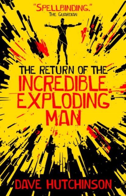 The Return of the Incredible Exploding Man, EPUB eBook