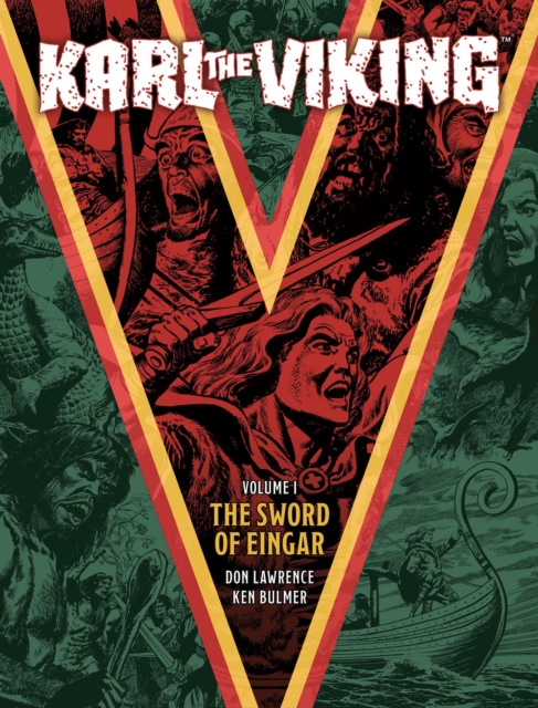 Karl the Viking Volume One: The Sword of Eingar, Paperback / softback Book