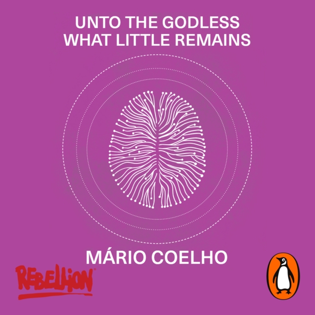 Unto the Godless What Little Remains, eAudiobook MP3 eaudioBook