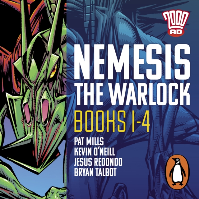 Nemesis the Warlock: The Complete Books 1-4 : The Classic 2000 AD Graphic Novel in Full-Cast Audio, eAudiobook MP3 eaudioBook