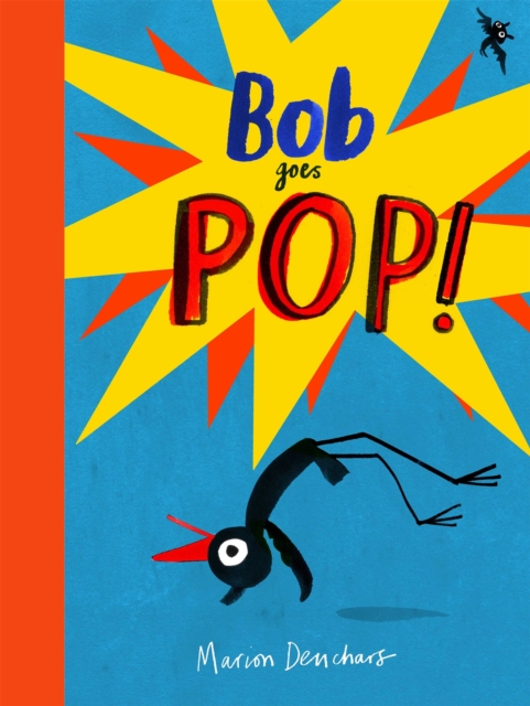 Bob Goes Pop, Hardback Book