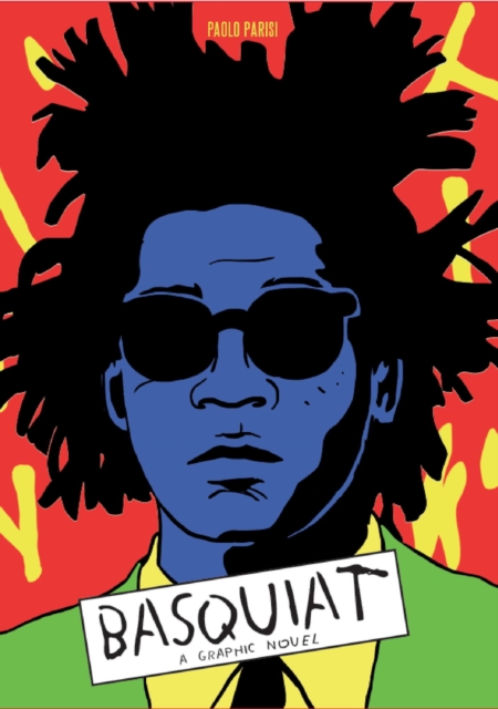 Basquiat : A Graphic Novel, EPUB eBook
