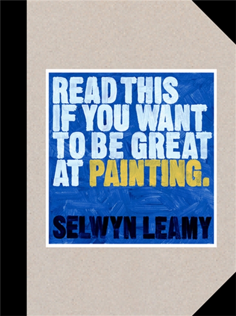 Read This if You Want to Be Great at Painting, Paperback / softback Book