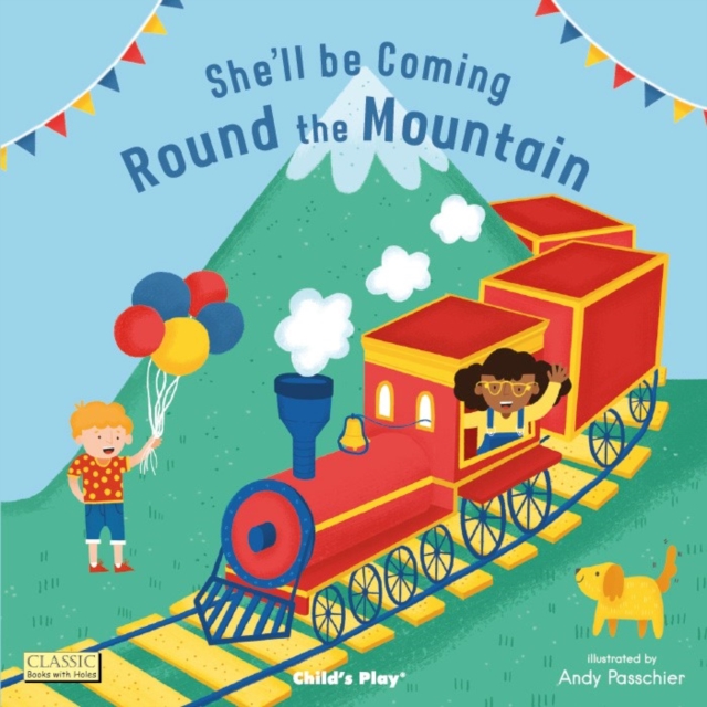 She'll Be Coming 'Round the Mountain, Board book Book