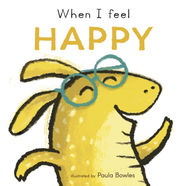 When I Feel Happy, Board book Book