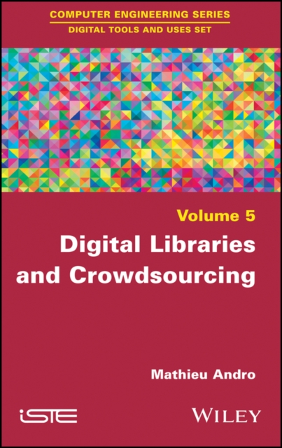 Digital Libraries and Crowdsourcing, Hardback Book