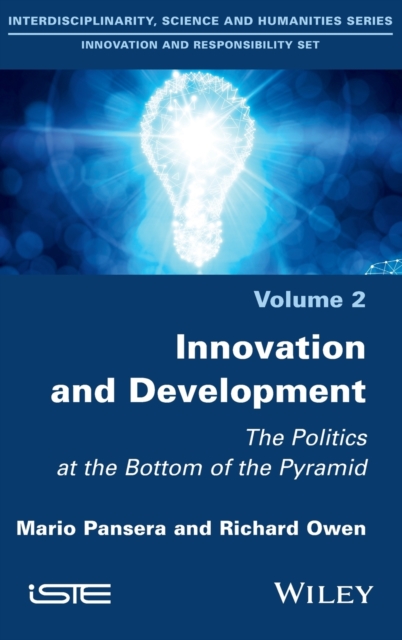 Innovation and Development : The Politics at the Bottom of the Pyramid, Hardback Book