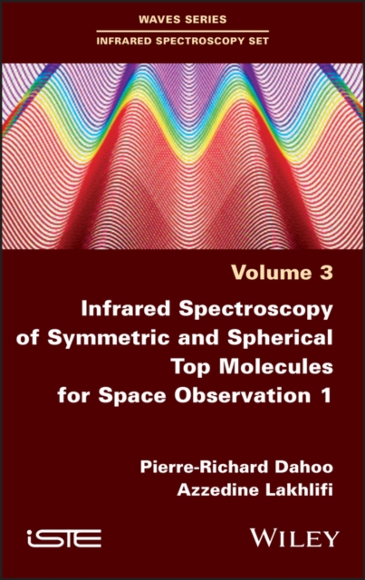 Infrared Spectroscopy of Symmetric and Spherical Spindles for Space Observation 1, Hardback Book