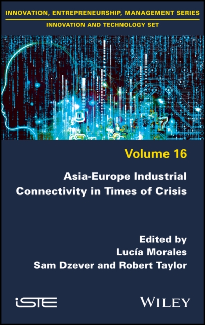 Asia-Europe Industrial Connectivity in Times of Crisis, Hardback Book