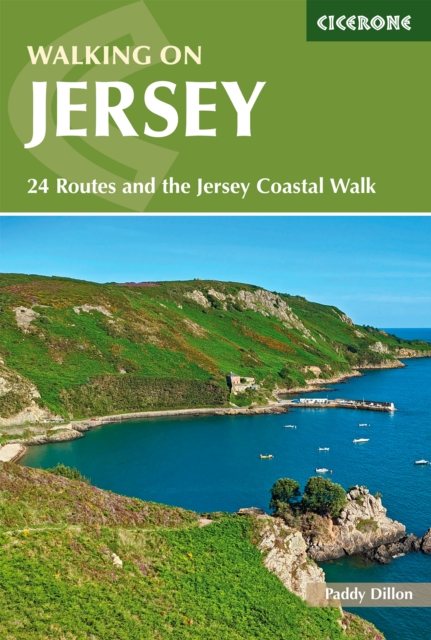 Walking on Jersey : 24 Routes and the Jersey Coastal Walk, Paperback / softback Book