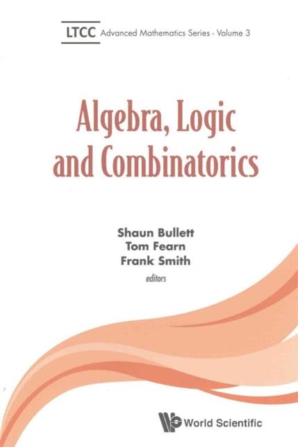 Algebra, Logic And Combinatorics, Paperback / softback Book