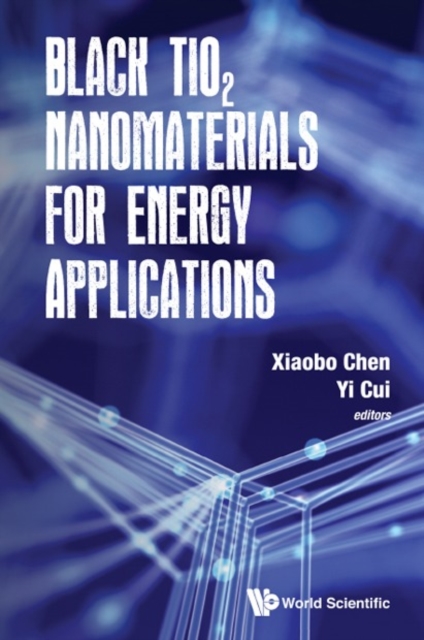 Black Tio2 Nanomaterials For Energy Applications, EPUB eBook