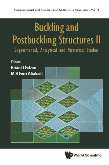 Buckling And Postbuckling Structures Ii: Experimental, Analytical And Numerical Studies, EPUB eBook