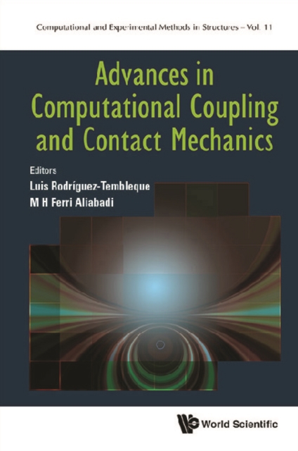 Advances In Computational Coupling And Contact Mechanics, EPUB eBook