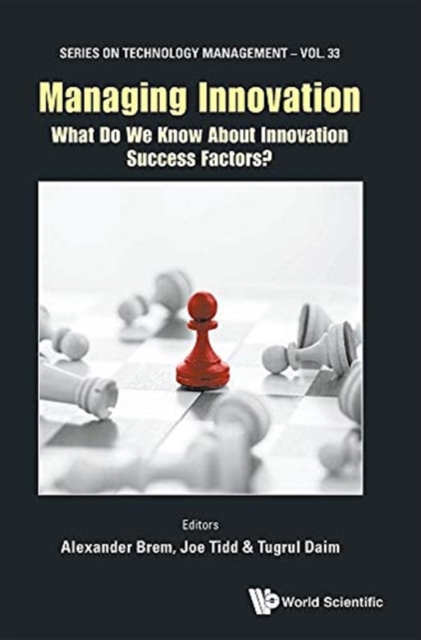 Managing Innovation: What Do We Know About Innovation Success Factors?, Hardback Book