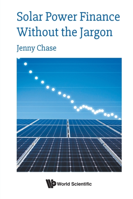 Solar Power Finance Without The Jargon, Paperback / softback Book