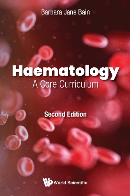 Haematology: A Core Curriculum (Second Edition), EPUB eBook