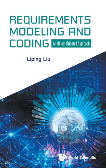 Requirements Modeling And Coding: An Object-oriented Approach, Hardback Book