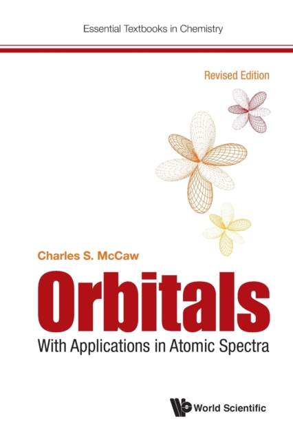 Orbitals: With Applications In Atomic Spectra (Revised Edition), Paperback / softback Book