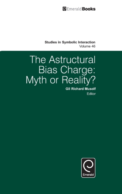 The Astructural Bias Charge : Myth or Reality?, Hardback Book