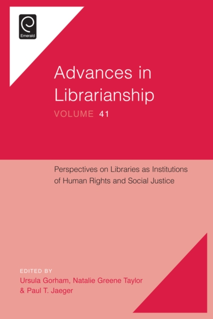 Perspectives on Libraries as Institutions of Human Rights and Social Justice, EPUB eBook