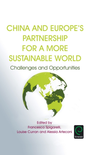 China and Europe’s Partnership for a More Sustainable World : Challenges and Opportunities, EPUB eBook