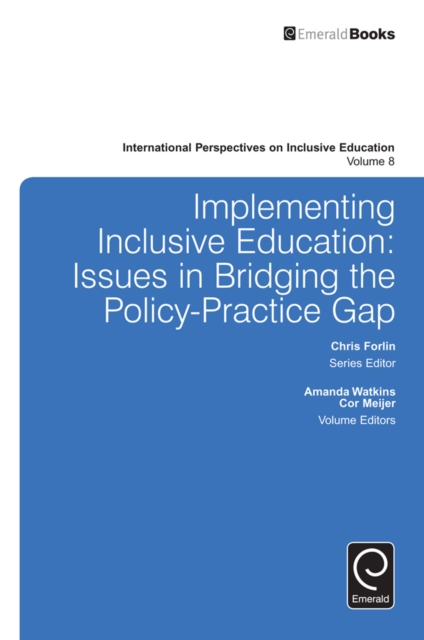 Implementing Inclusive Education : Issues in Bridging the Policy-Practice Gap, EPUB eBook