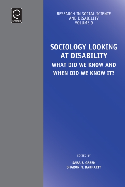 Sociology Looking at Disability : What Did we Know and When Did we Know it?, EPUB eBook