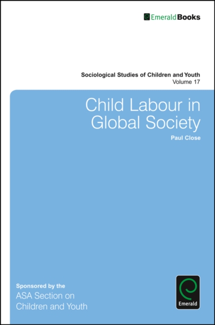 Child Labour in Global Society, Paperback / softback Book
