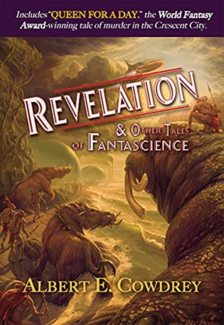 Revelation and Other Tales of Fantascience, Hardback Book
