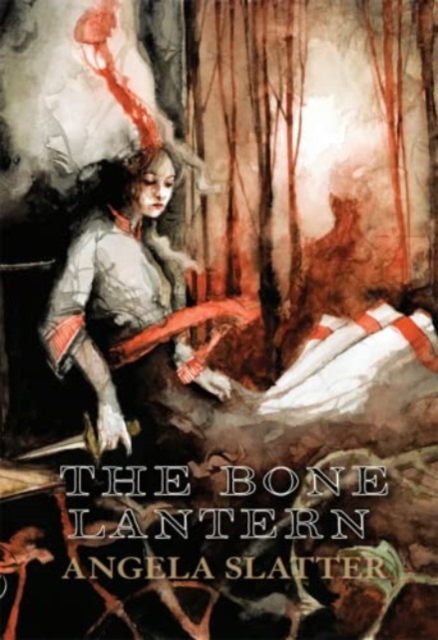 The Bone Lantern, Hardback Book