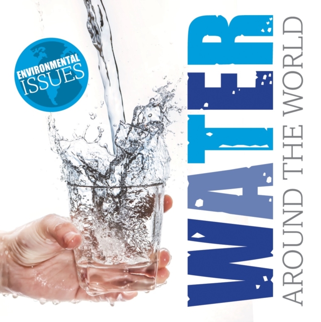 Water Around The World, Hardback Book