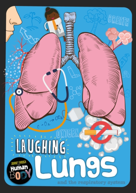 Laughing Lungs, Hardback Book