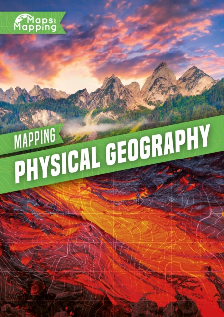 Mapping Physical Geography, Hardback Book