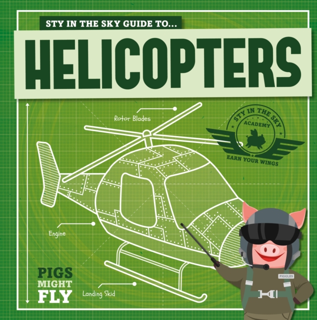 Helicopters, Hardback Book
