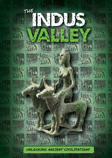 The Indus Valley, Hardback Book