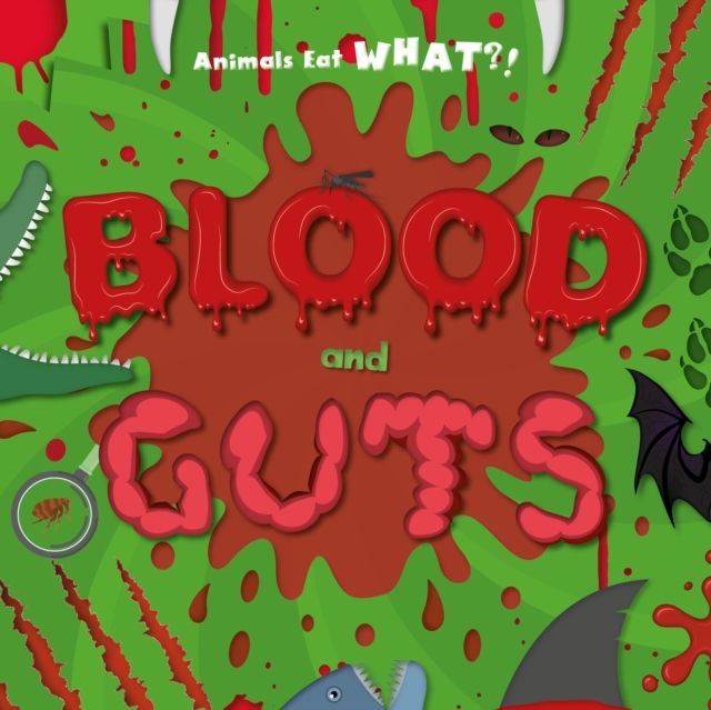 Blood and Guts, Hardback Book