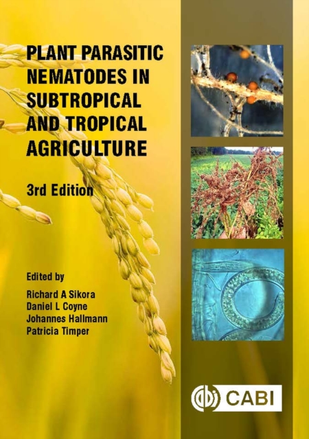 Plant Parasitic Nematodes in Subtropical and Tropical Agriculture, Hardback Book