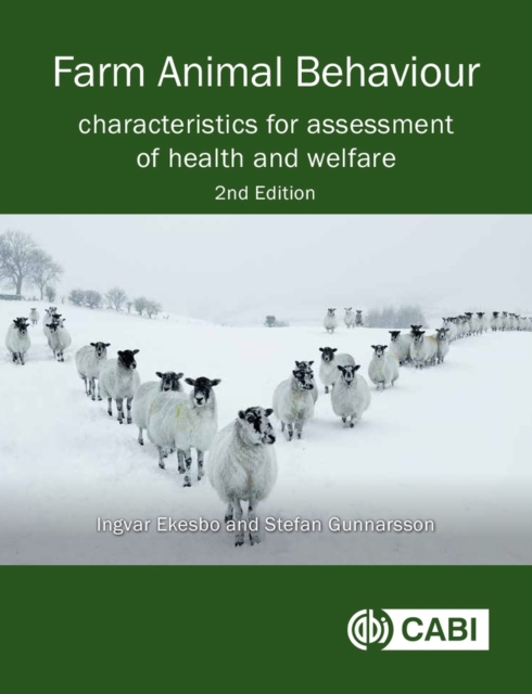 Farm Animal Behaviour : Characteristics for Assessment of Health and Welfare, Paperback / softback Book