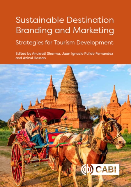 Sustainable Destination Branding and Marketing : Strategies for Tourism Development, Hardback Book