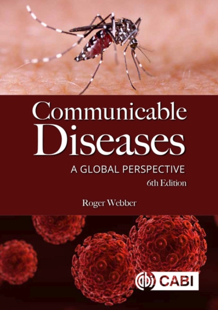 Communicable Diseases : A Global Perspective, Paperback / softback Book