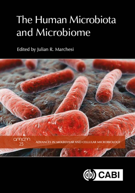 Human Microbiota and Microbiome, The, Paperback / softback Book