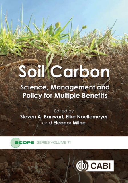 Soil Carbon : Science, Management and Policy for Multiple Benefits, Paperback / softback Book