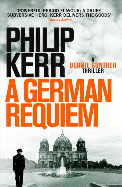 German Requiem : Bernie Gunther Thriller 3, EPUB eBook